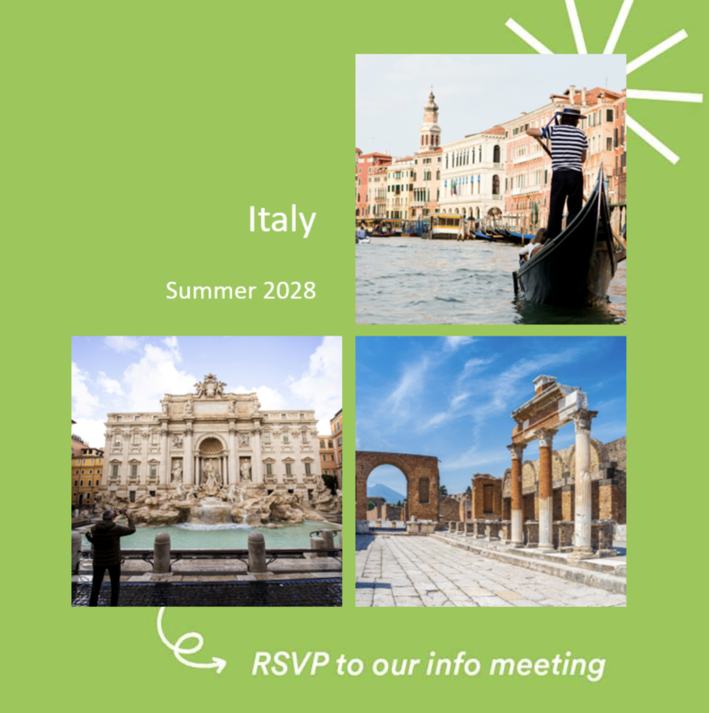 Italy Summer 2028 RSVP to our info meeting