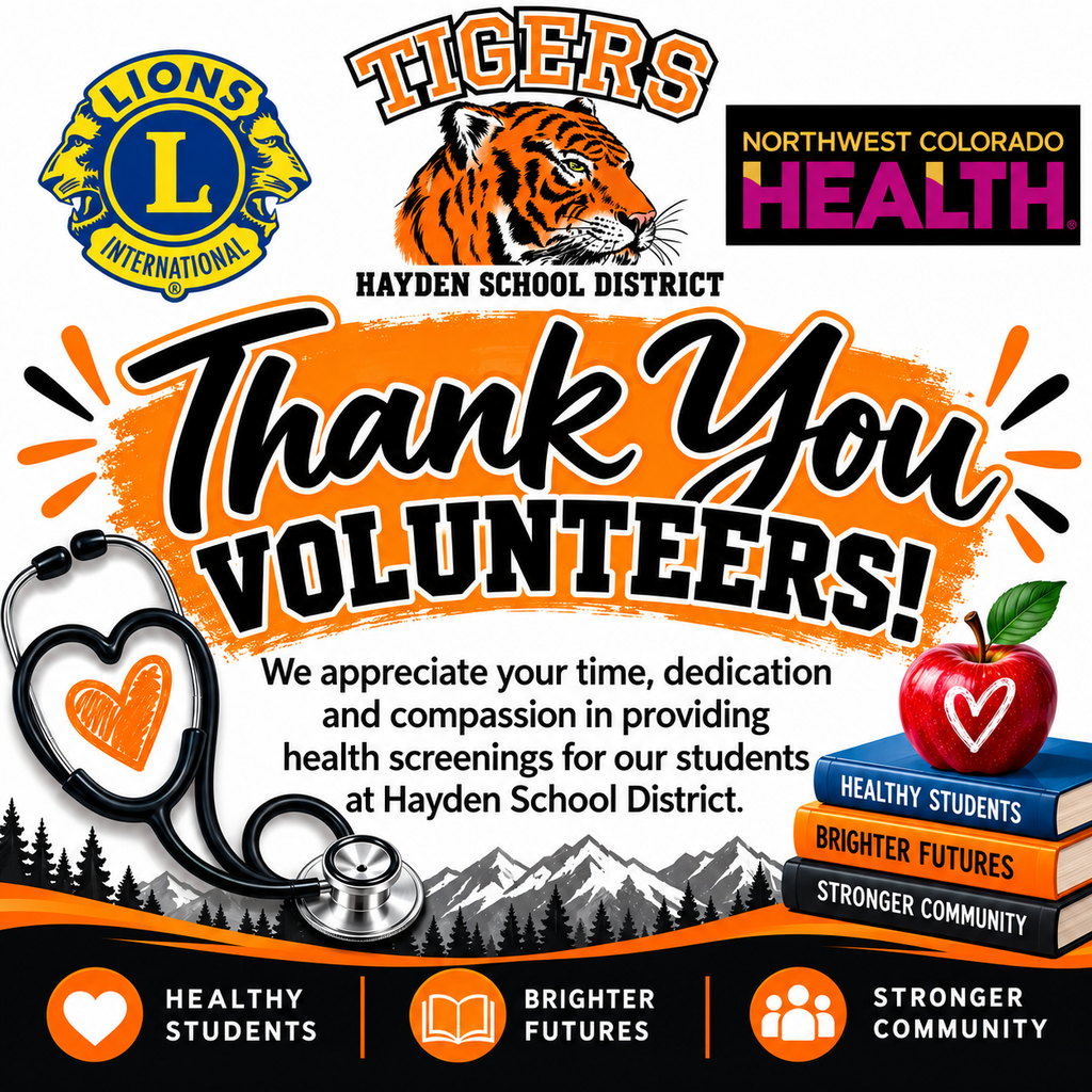 Flyer with HSD Logo/ Lions Club Logo / NW CO Health Logo and saying thank you for helping with health screenings this week!  Has some books, stethoscope and mountains in the background