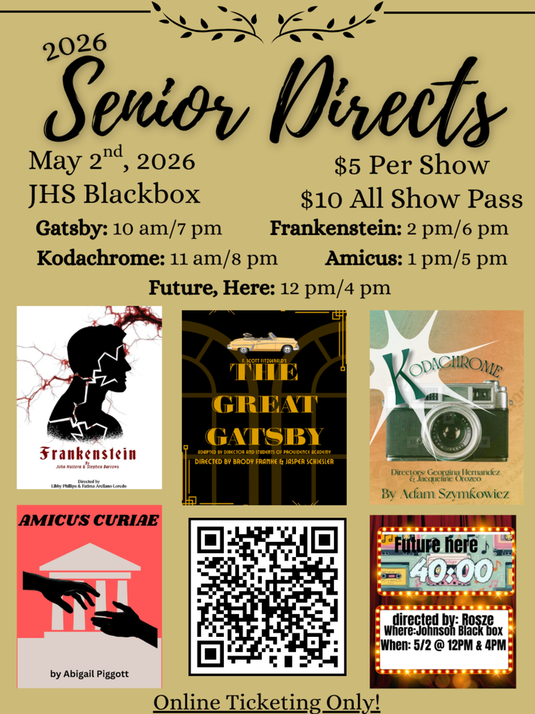 Senior Directs flyer for multiple theatre shows on May 2nd, 2026 in the JHS Blackbox room.
