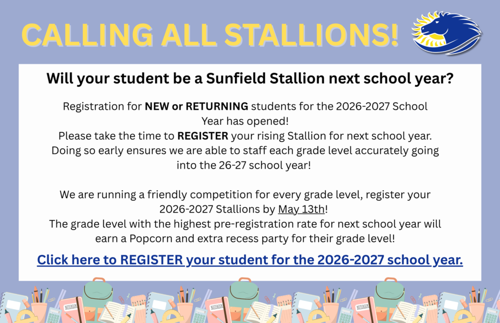 A flyer calling for parents to register their students for the 2026-2027 school year by May 13th.
