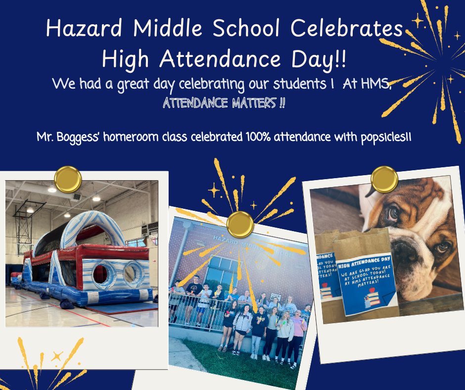 HMS High Attendance Day