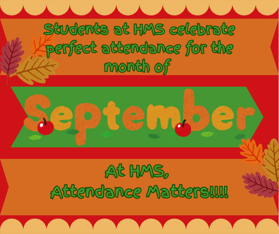 HMS Perfect Attendance for September