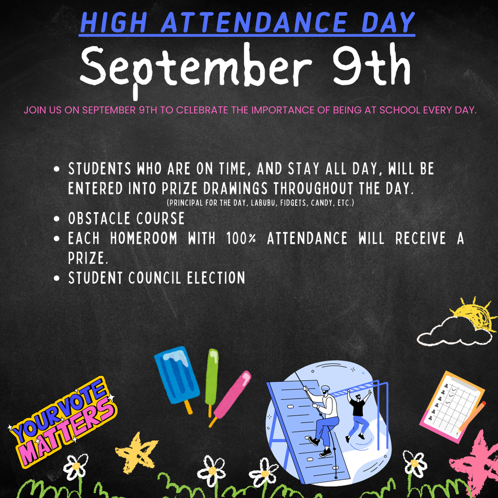 High Attendance Day - September 9th! 
