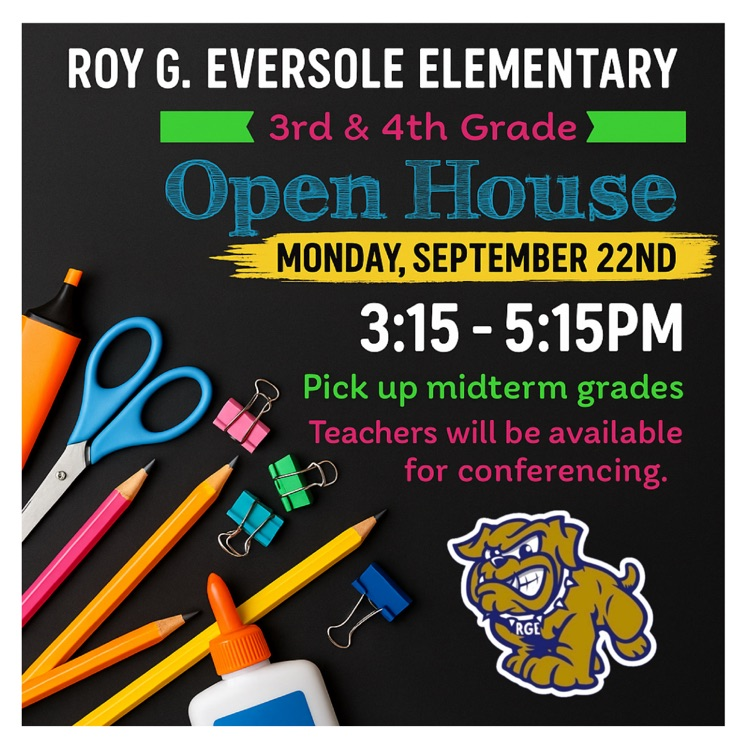 3rd & 4th Grade Open House - September 22nd 