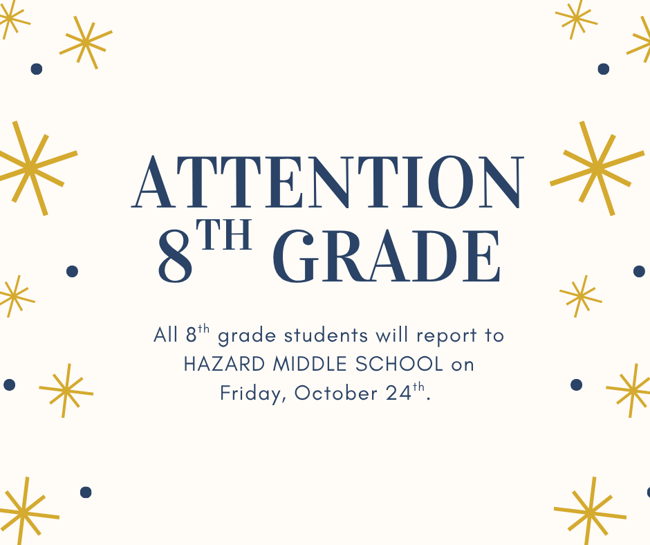 8th Grade Announcement