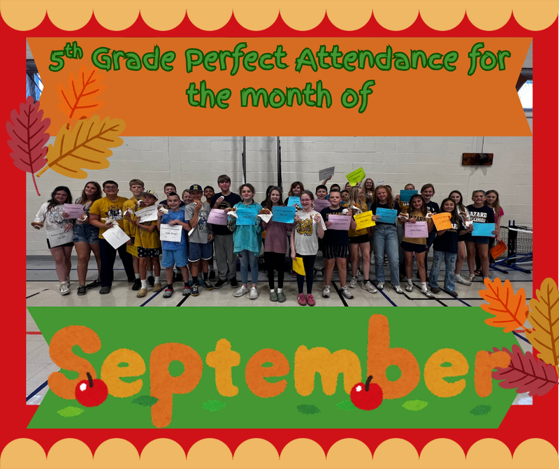 5th Grade Perfect Attendance for September