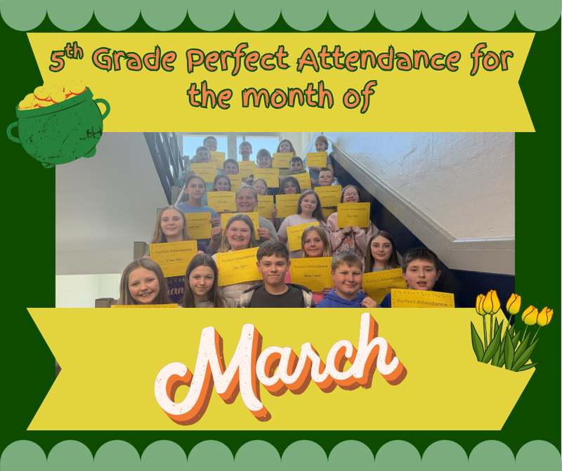 5th Grade March Perfect Attendance