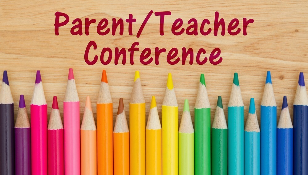 PARENT TEACHER CONFERENCES