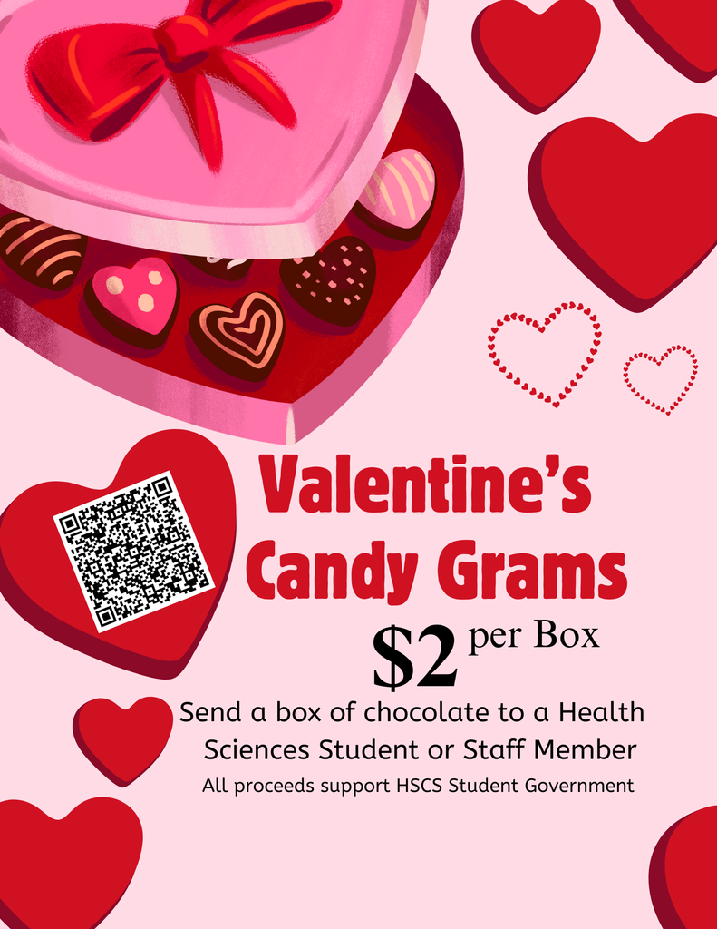 Valentine's Candy Grams $2 per box. Send a box of chocolate to a Health Sciences Student or Staff Member