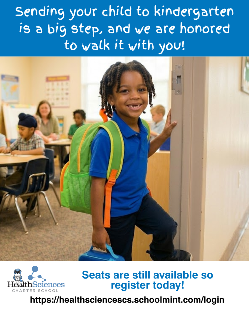 Sending your child to kindergarten is a big step, and we are honored to walk it with you. Seats are still available, so register today! http://healthscienceschs.com/login