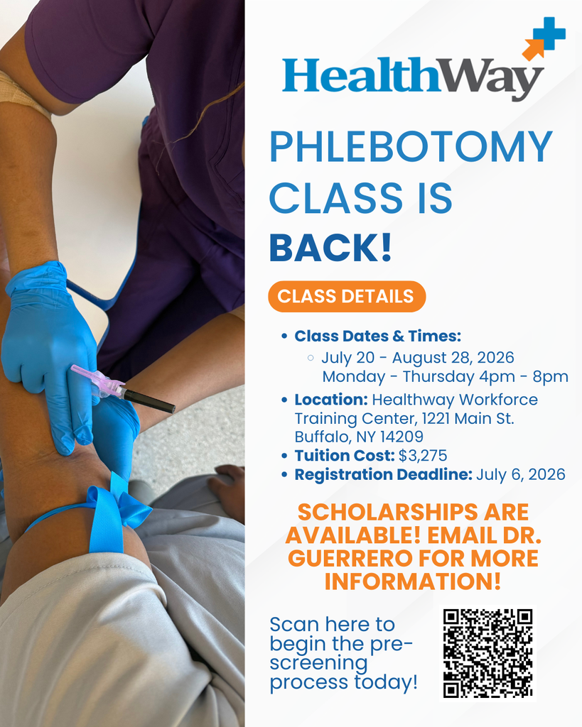 A photo of someone prepping an arm to draw blood. Phlebotomy Class is back! Class Details: Class dates and times: July 20 - August 28, 2026 Monday - Thursday 4pm - 8pm. Located at Healthway 1221 Main St. Buffalo, NY 14209. Registration Deadline is July 6th 2026. Tuition cost is $3,275 but scholarships are available!