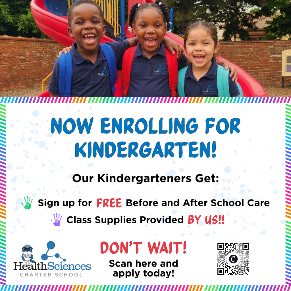 A photograph of three happy children standing on a playground with their arms over each other's shoulders. The text is surrounded by a rainbow border and reads: Now enrolling for kindergarten! Our kindergarteners get: Sign up for Free Before and After School Care, Class Supplies Provided by US! Don't wait! Scan here and apply today. In the bottom left corner is the Health Sciences logo, in the bottom right corner is a QR Code.