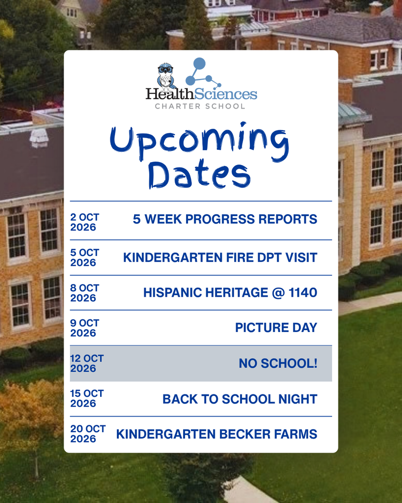 Health Sciences Charter School "Upcoming Dates" graphic listing October 2026 events, including Progress Reports (Oct 2), Picture Day (Oct 9), No School (Oct 12), Back to School Night (Oct 15), and class field trips.