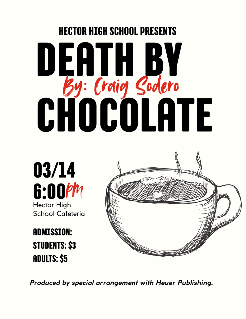 Hector Drama Club presents Death by Chocolate!