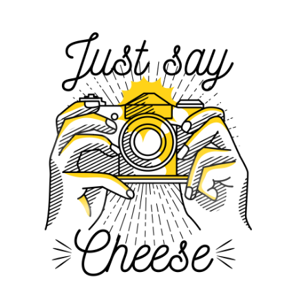 Say Cheese