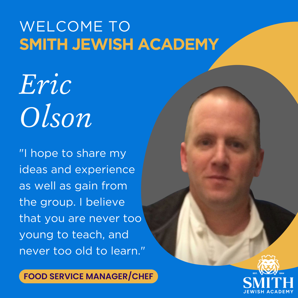 Welcome to Smith Jewish Academy, Eric Olson