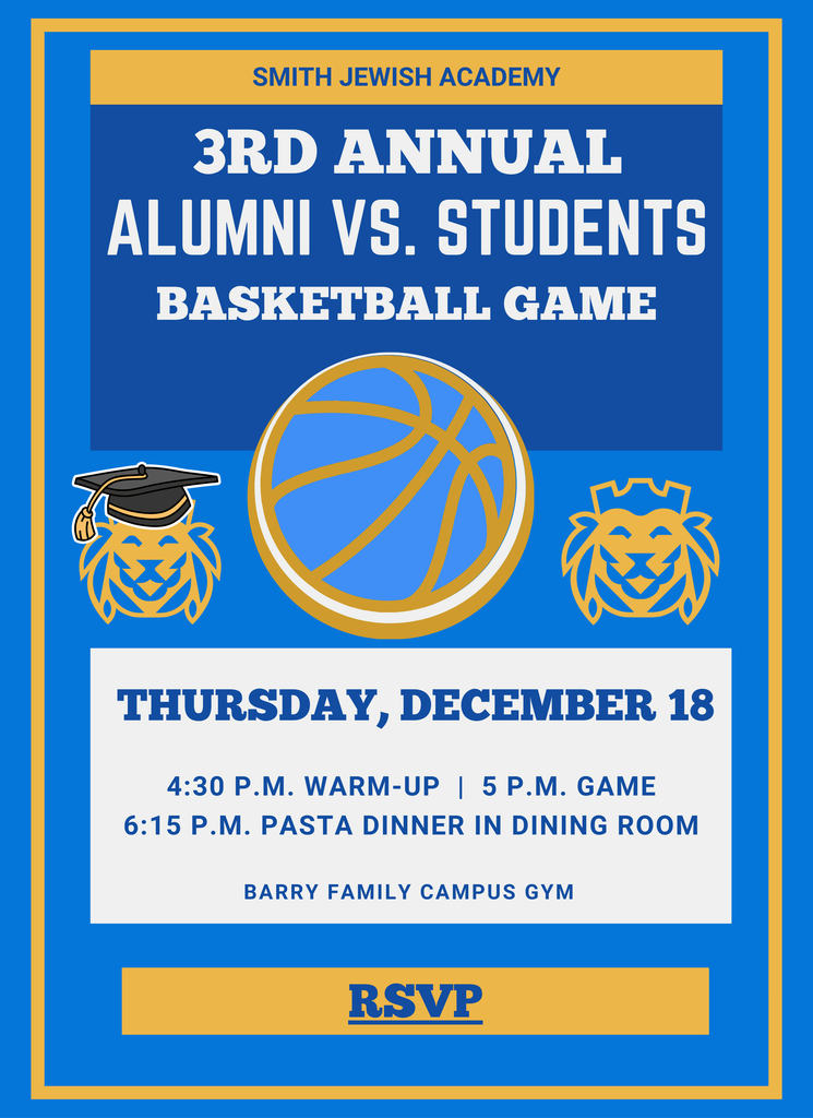 alumni vs. students basketball game flyer. Thursday, December 18 4:30 p.m. warm-up 5 p.m. game 6:15 p.m. dinner. RSVP