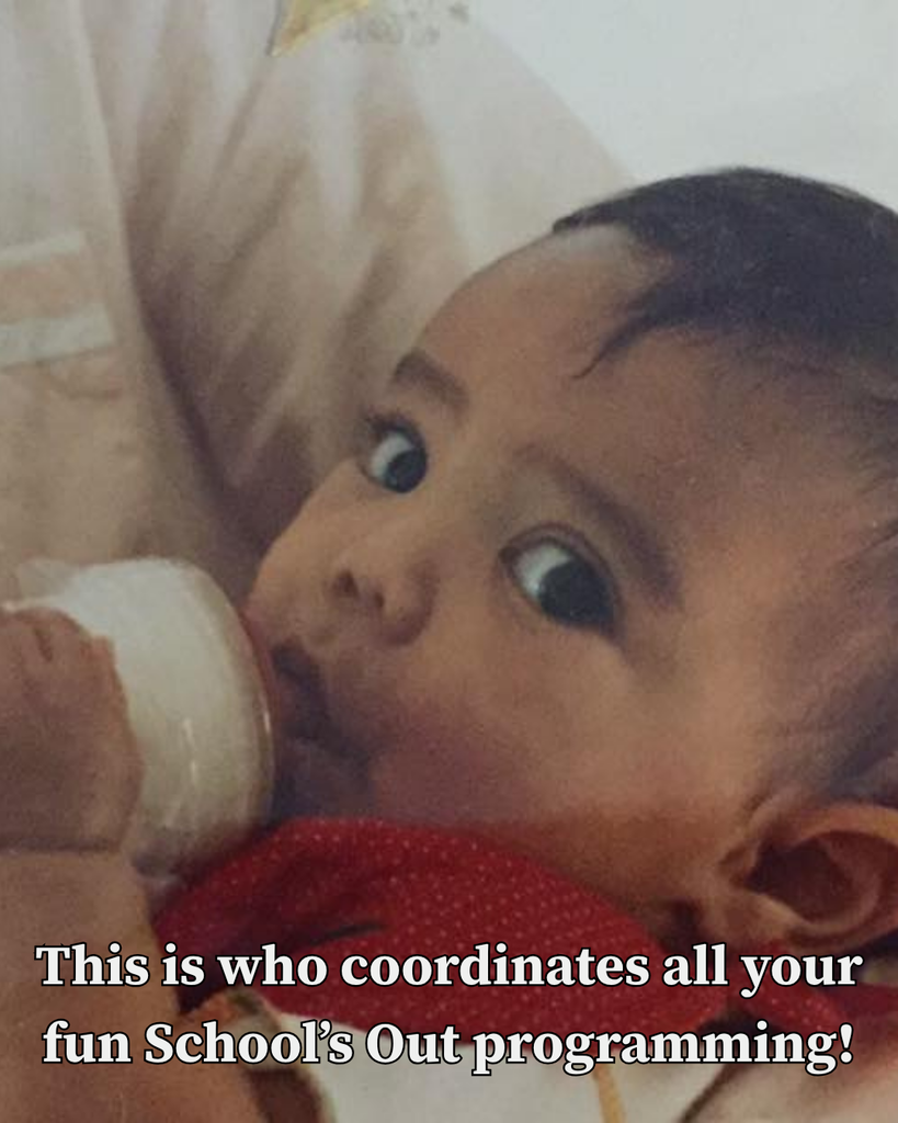 baby boy drinking from bottle: This is who coordinates all your fun School's Out programming!