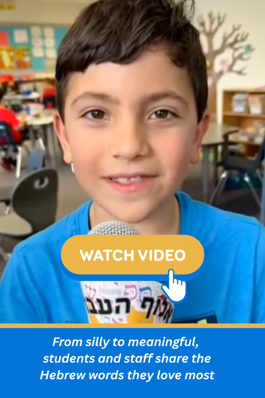 student shares favorite Hebrew word: From silly to meaningful, students and staff share the Hebrew words they love most. Click to watch video