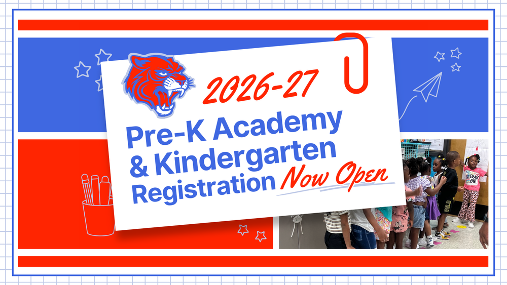 2026-27 Pre-K Academy and Kindergarten Registration Now Open
