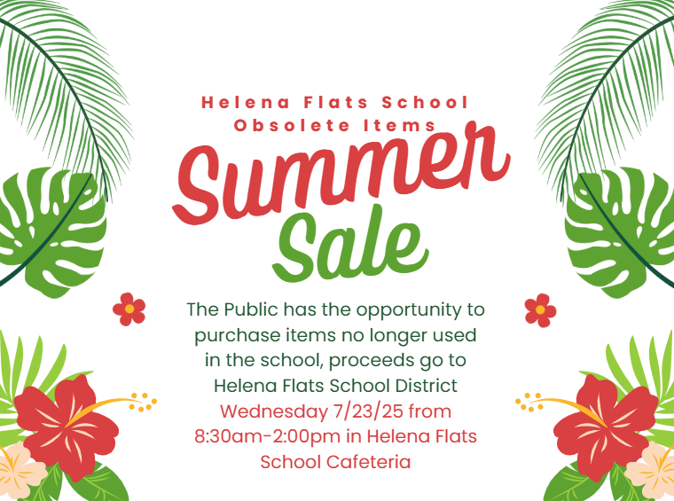 Helena Flats School Obsolete Items Summer Sale