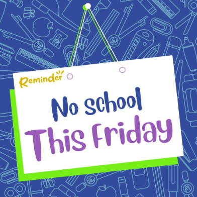 No School this Friday