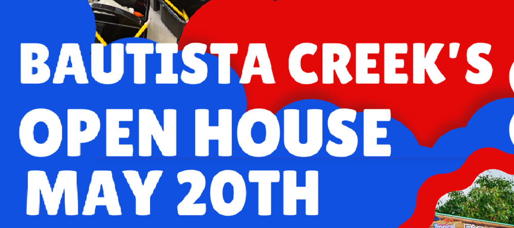 Join Us for Bautista Creek’s Open House – May 20th!
