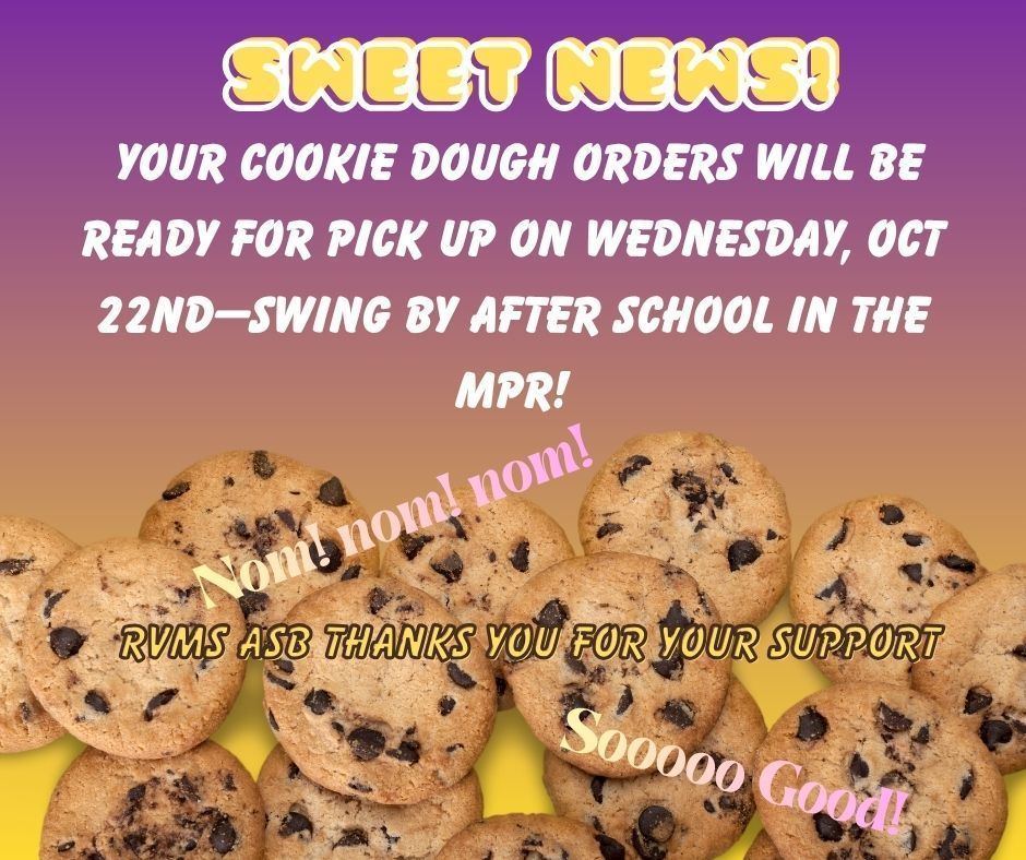 Fading purple to yellow background with chocolate chip cookies on it. Words describing pick-up date and time
