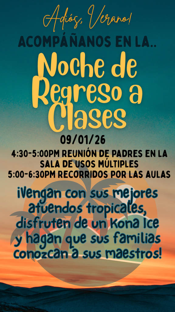 La Noche de Regreso a Clases es el jueves 1 de Septiembre. ¡Nos vemos allí!