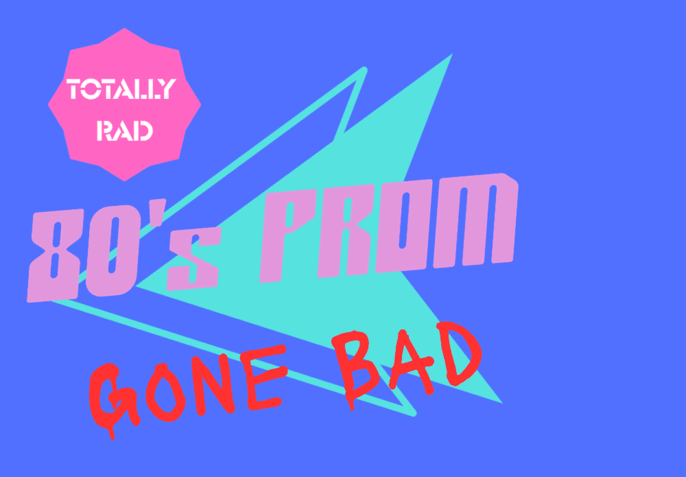 80's Prom