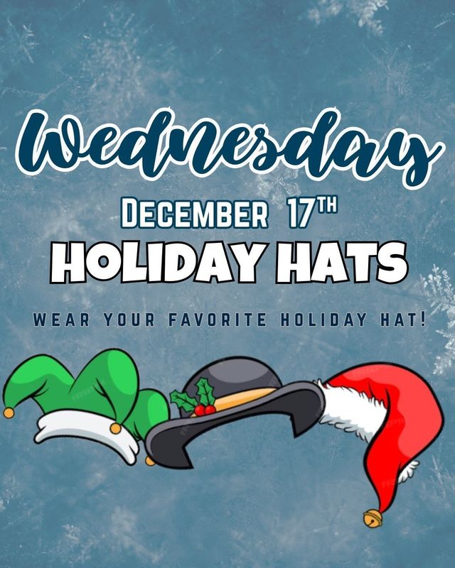 Holiday Spirit Week - December 15th- 18th