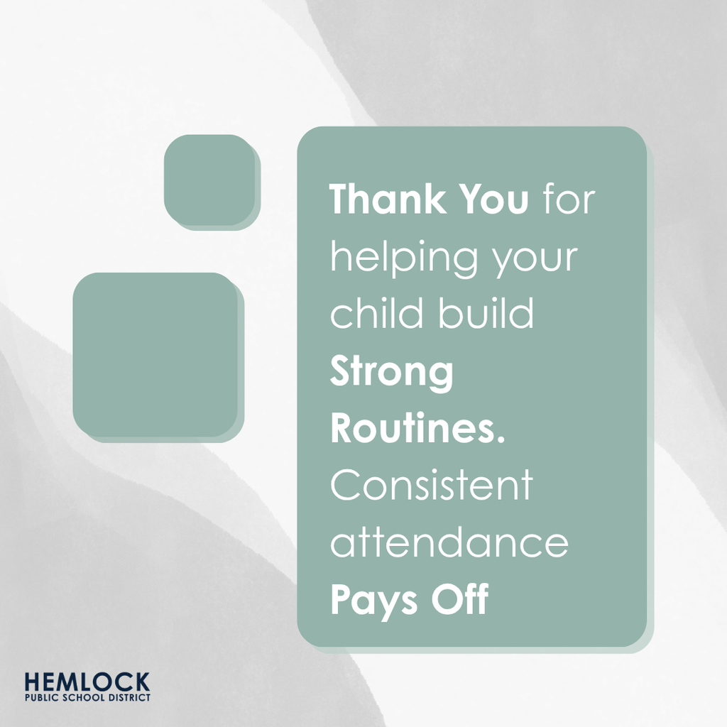 Thank you for helping your child build strong routines. Consistent attendance pays off