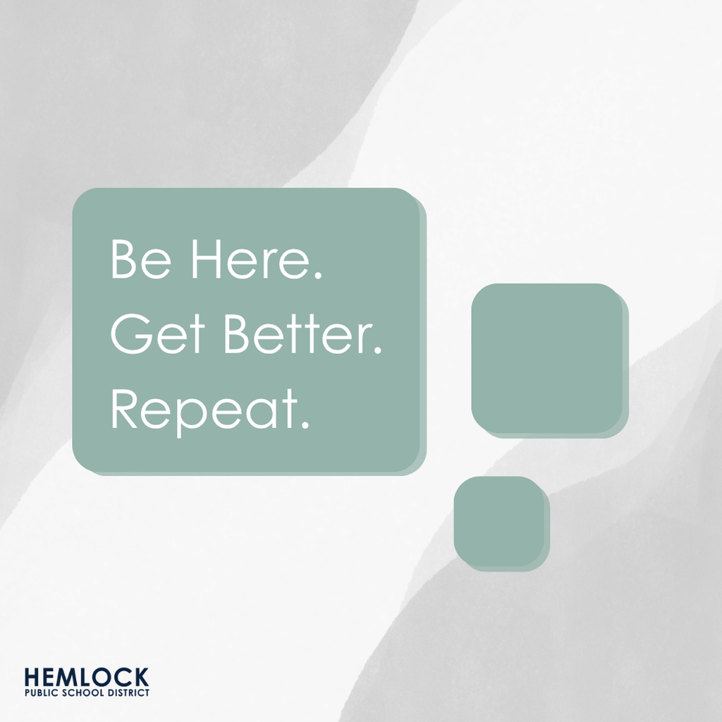 Be here. Get better. Repeat.