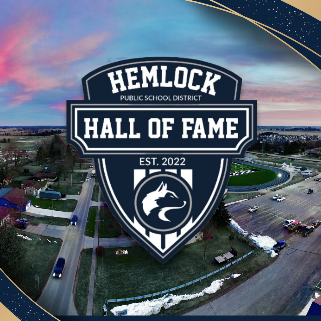 Hemlock Public School District Hall of Fame EST. 2022