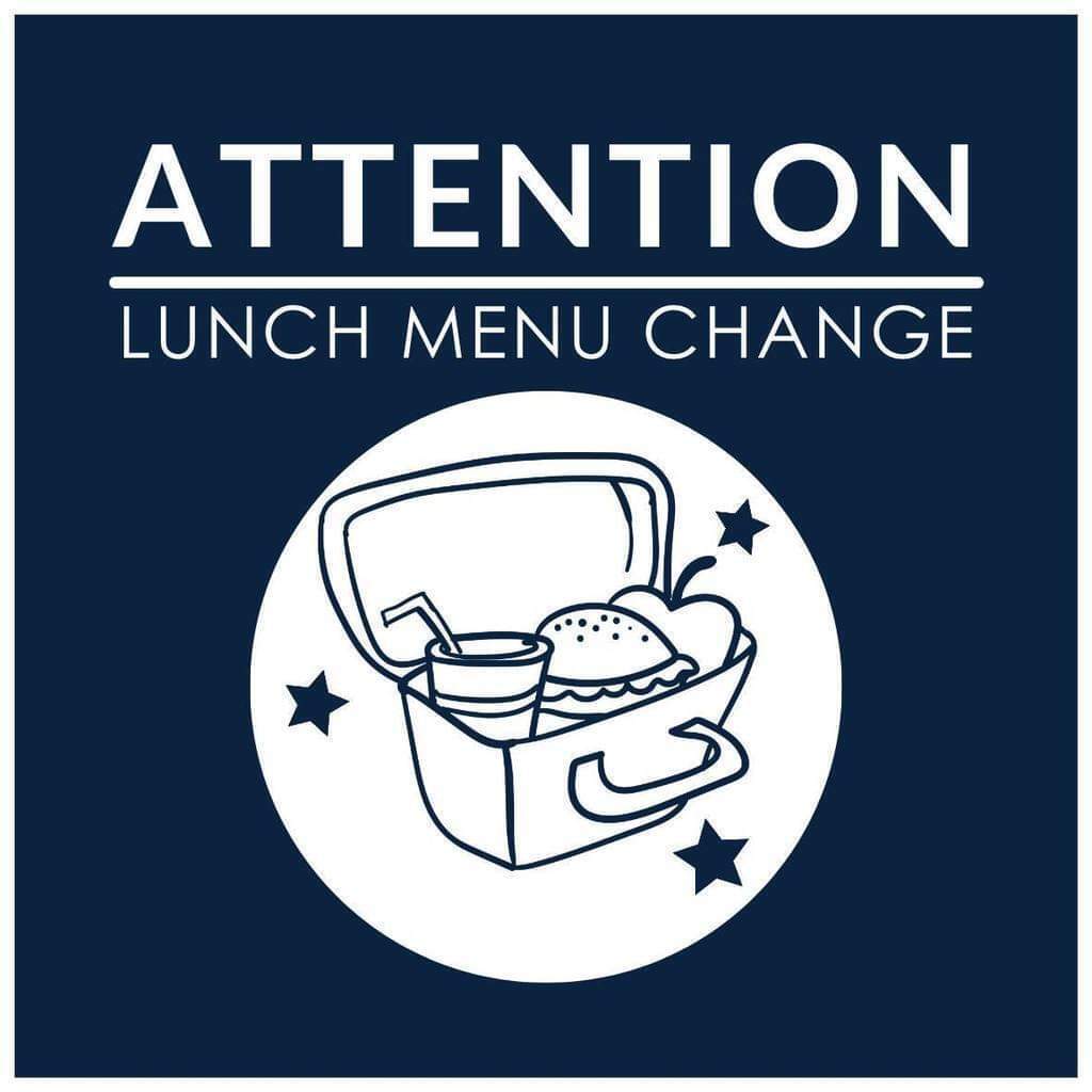 Lunch Menu Change