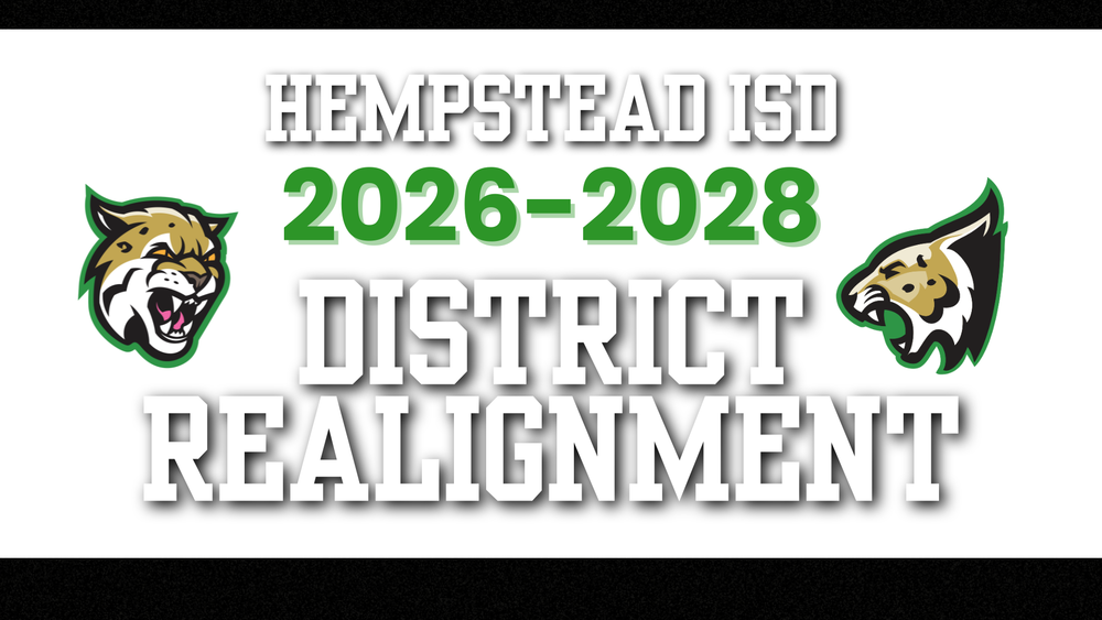 Hempstead ISD 2026-2028 District Realignment