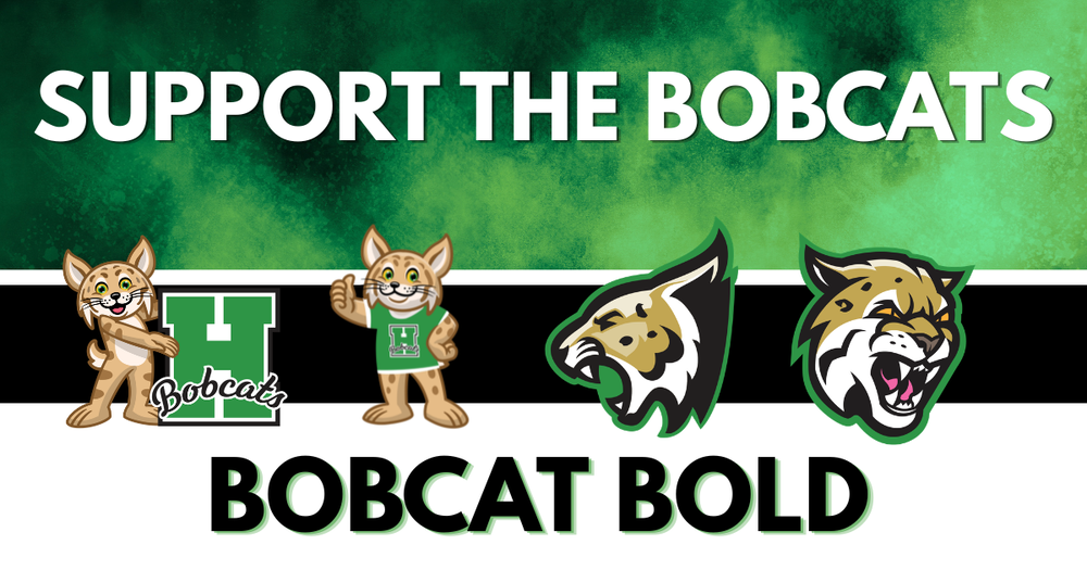 Support the Bobcats  Bobcat Bold