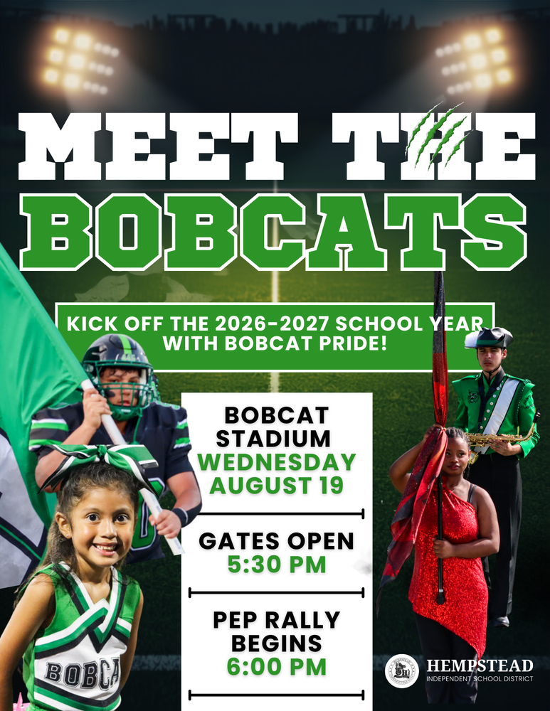 Meet the Bobcats kick off the 26-27 school year with bobcat pride! Bobcat stadium wed. aug. 19 gates open at 5:30 pm and pep rally begins at 6 pm