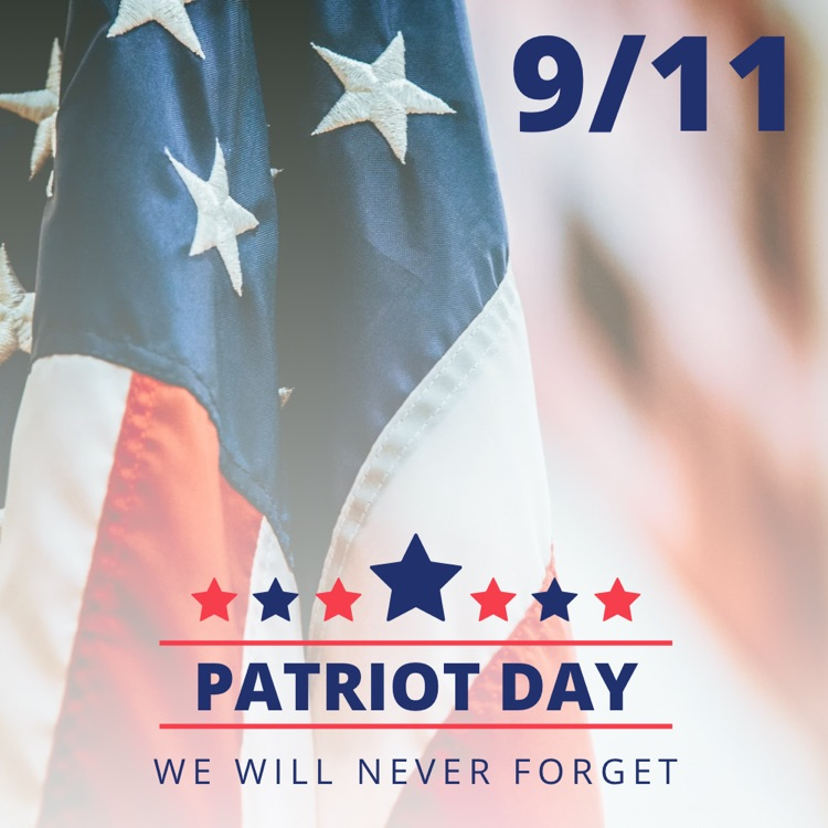 patriot day we will never forget 9/11