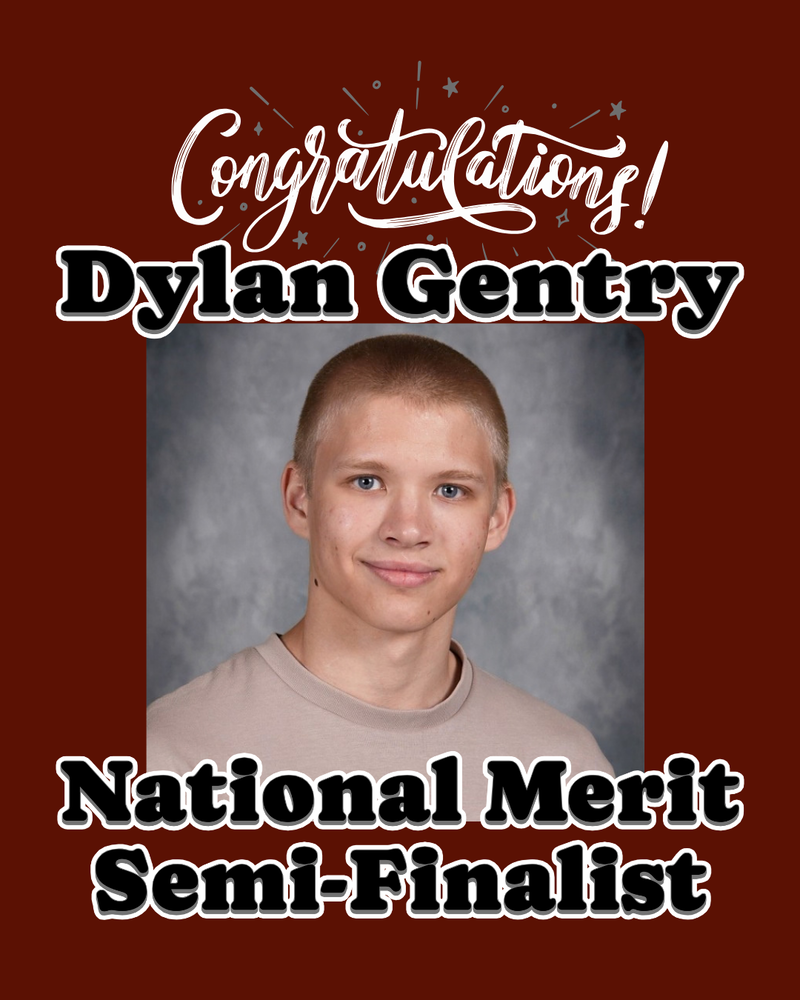 Dylan Gentry National Merit Semi Finalist
