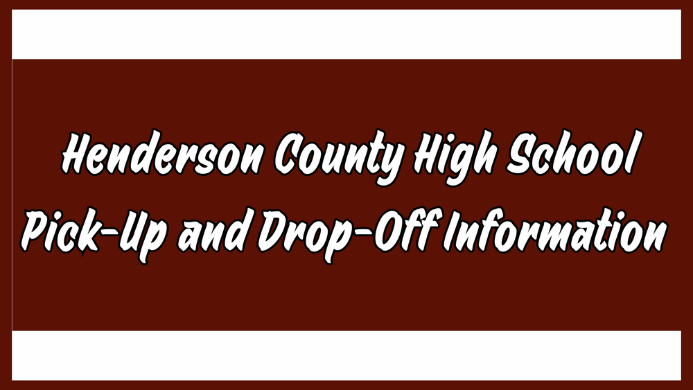 HCHS Pick Up Drop Off