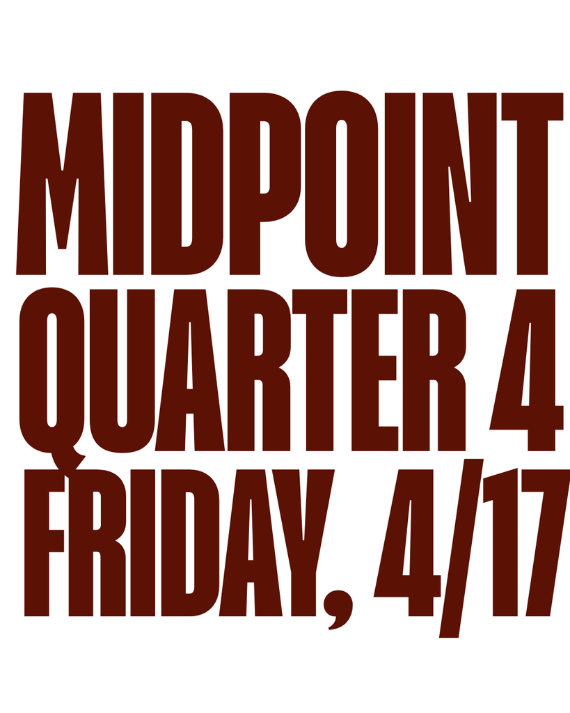 Midpoint Quarter 4