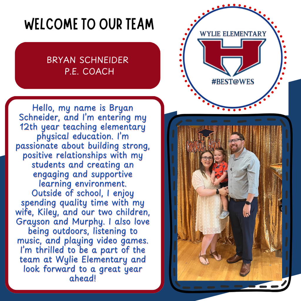 Welcome to Wylie Elementary Coach Schneider!
