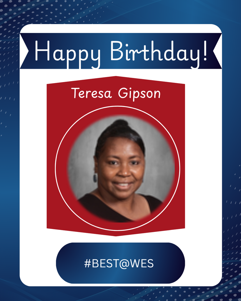 Happy Birthday Mrs. Gipson!