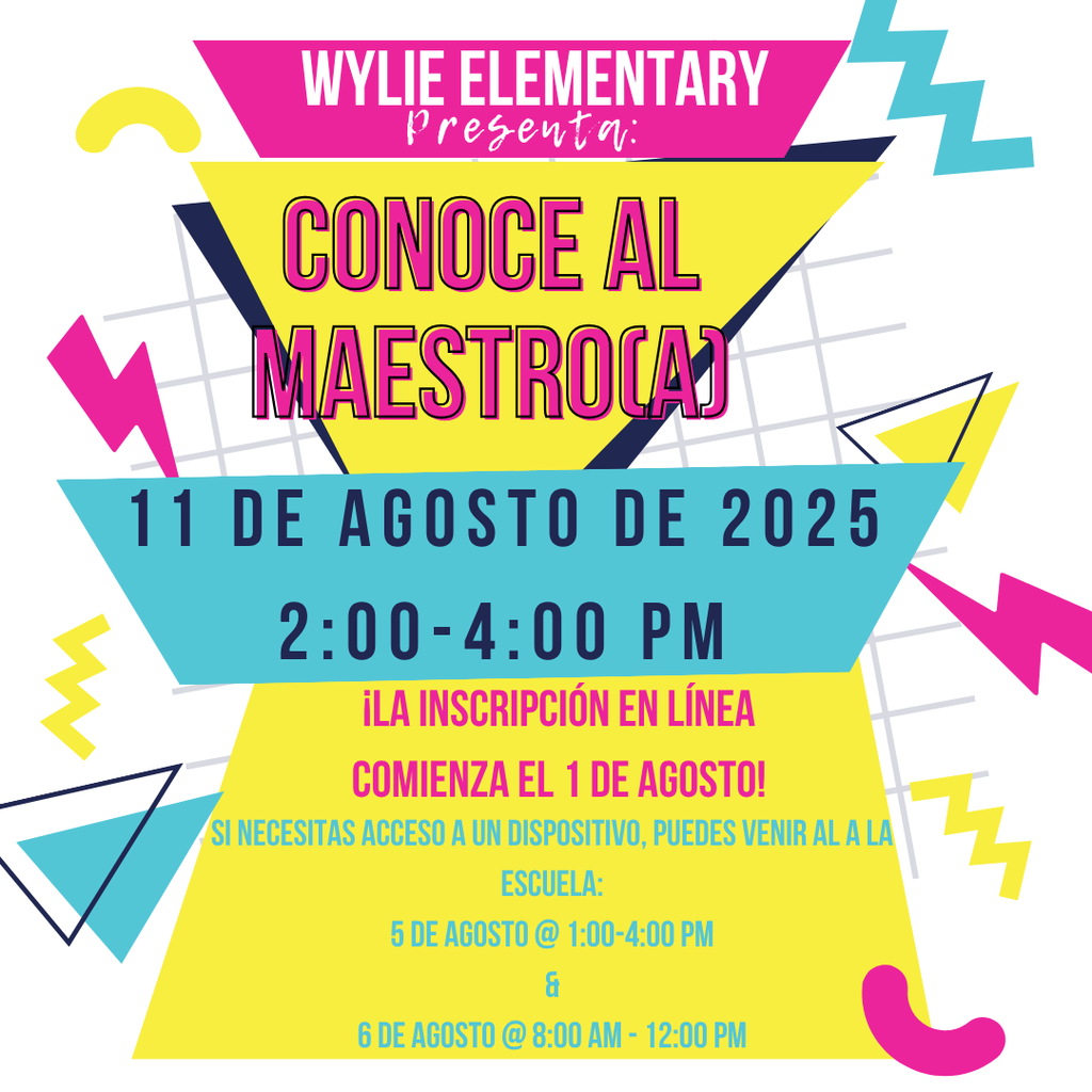 Wylie Elementary Meet the Teacher! 