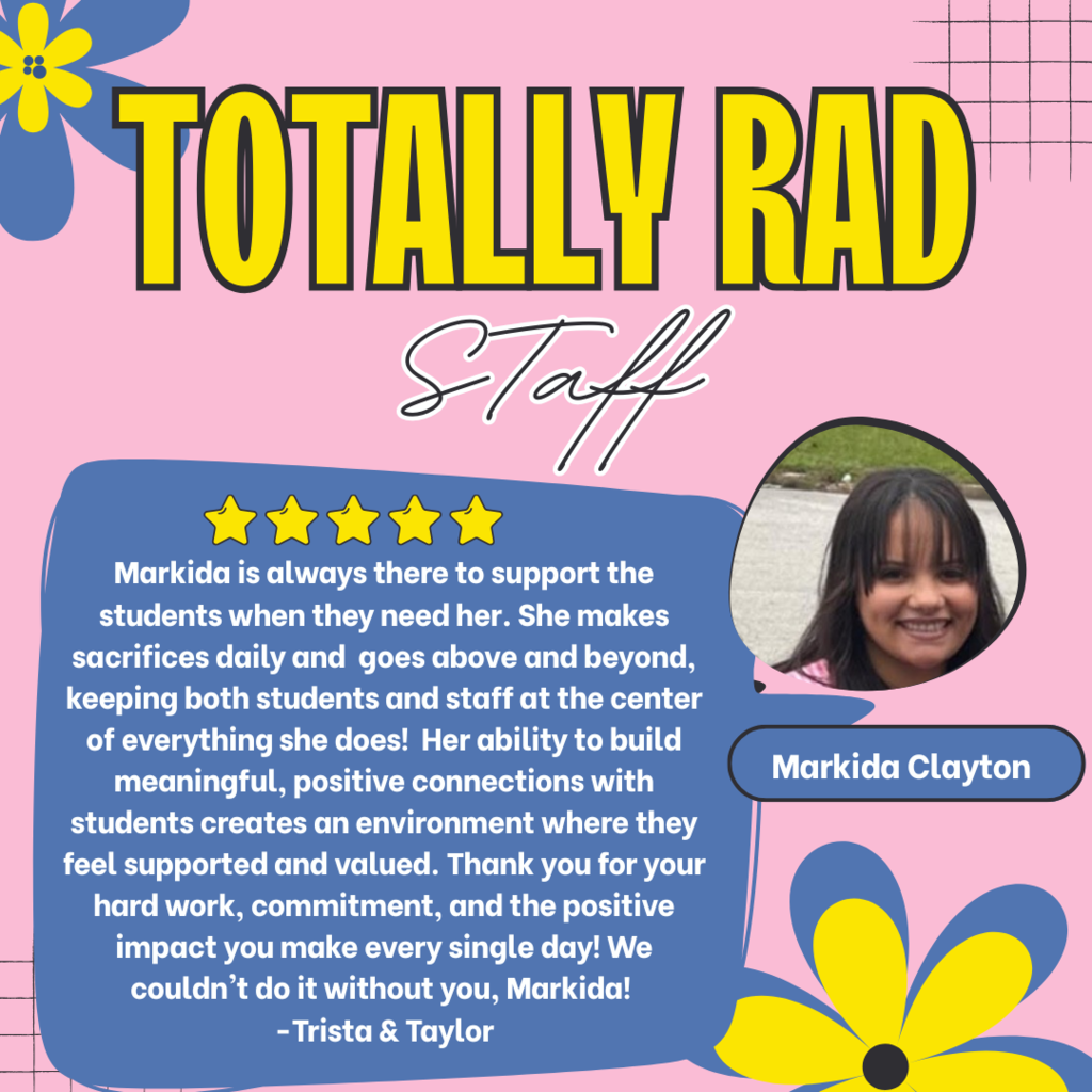 Staff Shoutout- Markida Clayton 
