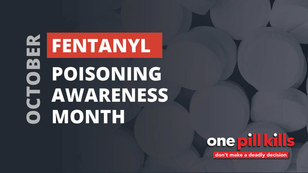 Fentanyl Awareness Month