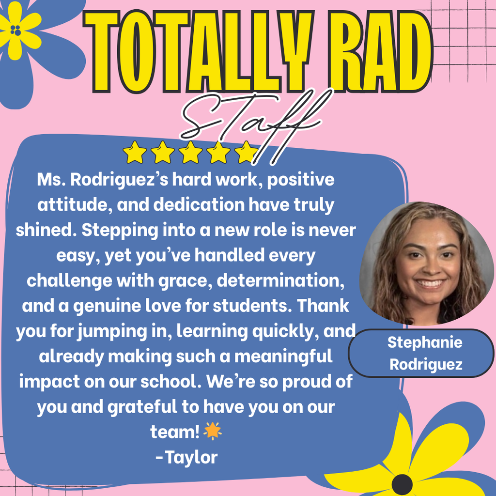 Staff shoutout- S. Rodriguez