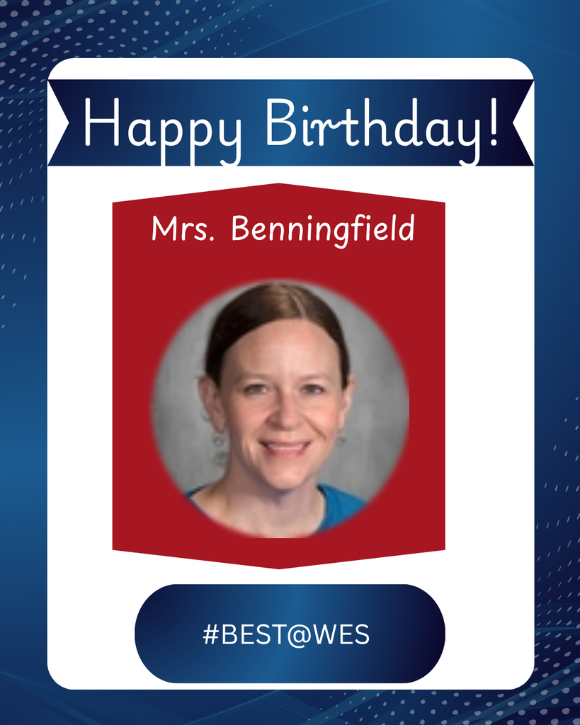 Happy Birthday Mrs. Benningfield!
