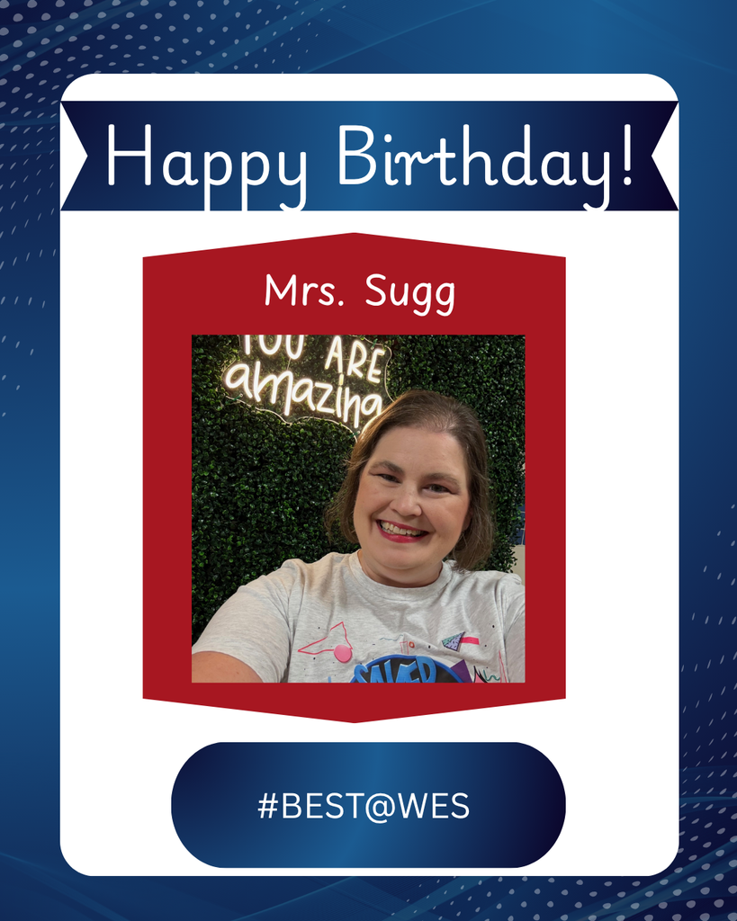 Happy Birthday Ms. Sugg!